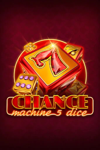 Chance Machine 5 Dice игровой автомат | Казино Кристалл играть бесплатно