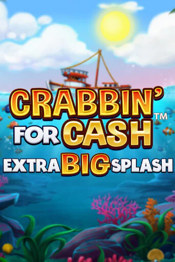 Crabbin’ for Cash: Extra Big Splash игровой автомат | Казино Кристалл играть бесплатно