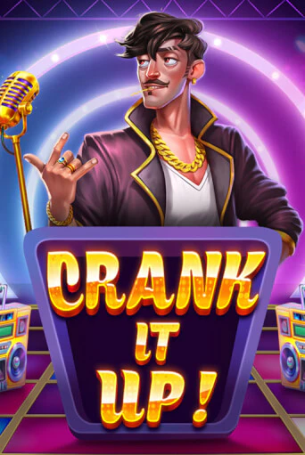 Crank it Up игровой автомат | Казино Кристалл играть бесплатно
