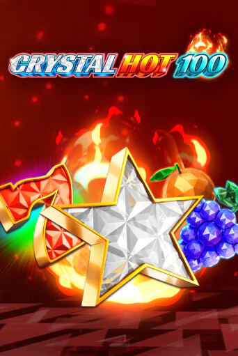 Crystal Hot 100 игровой автомат | Казино Кристалл играть бесплатно