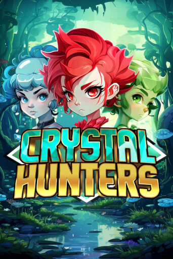 Crystal Hunters игровой автомат | Казино Кристалл играть бесплатно