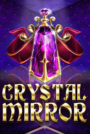 Crystal Mirror игровой автомат | Казино Кристалл играть бесплатно