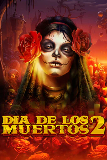 Dia de Los Muertos 2 игровой автомат | Казино Кристалл играть бесплатно