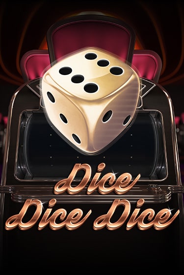 Dice Dice Dice игровой автомат | Казино Кристалл играть бесплатно