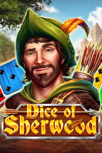 Dice of Sherwood игровой автомат | Казино Кристалл играть бесплатно