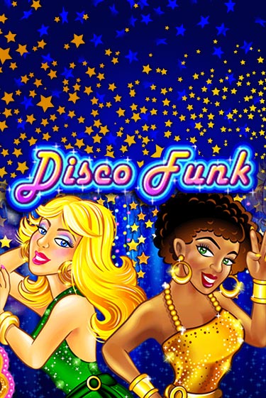 Disco Funk игровой автомат | Казино Кристалл играть бесплатно