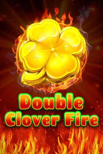 Double Clover Fire игровой автомат | Казино Кристалл играть бесплатно