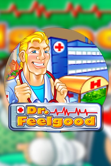 Dr Feelgood игровой автомат | Казино Кристалл играть бесплатно