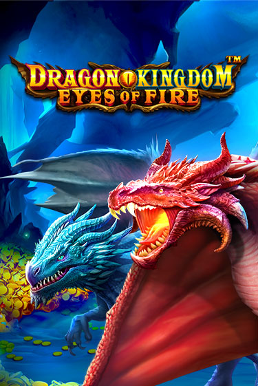 Dragon Kingdom - Eyes of Fire игровой автомат | Казино Кристалл играть бесплатно