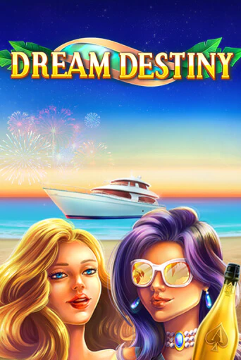 Dream Destiny игровой автомат | Казино Кристалл играть бесплатно