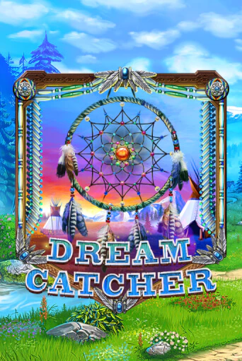Dreamcatcher игровой автомат | Казино Кристалл играть бесплатно