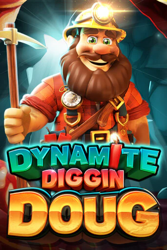 Dynamite Diggin Doug игровой автомат | Казино Кристалл играть бесплатно
