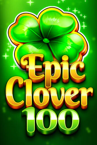 EPIC CLOVER 100 игровой автомат | Казино Кристалл играть бесплатно