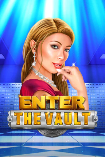 Enter the Vault игровой автомат | Казино Кристалл играть бесплатно