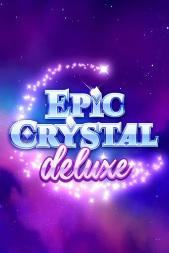 Epic Crystal Deluxe игровой автомат | Казино Кристалл играть бесплатно