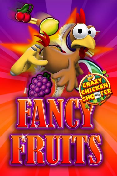 Fancy Fruits Crazy Chicken Shooter игровой автомат | Казино Кристалл играть бесплатно