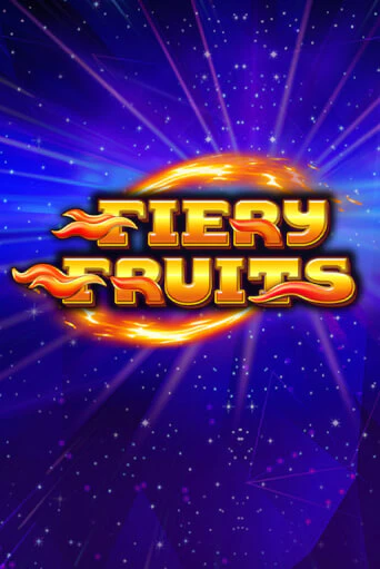 Fiery Fruits игровой автомат | Казино Кристалл играть бесплатно