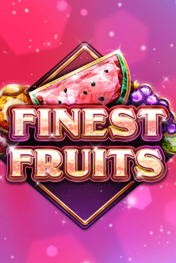 Finest Fruits игровой автомат | Казино Кристалл играть бесплатно