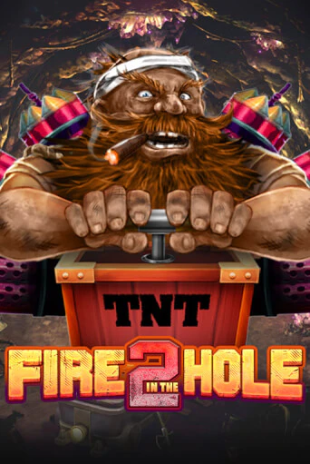 Fire in the Hole 2 игровой автомат | Казино Кристалл играть бесплатно