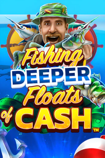 Fishing Deeper Floats of Cash игровой автомат | Казино Кристалл играть бесплатно