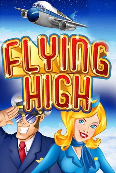Flying High игровой автомат | Казино Кристалл играть бесплатно