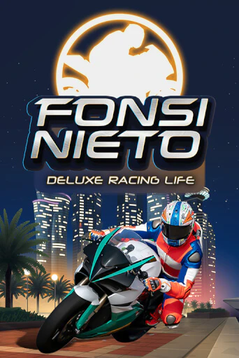 Fonsi Nieto Deluxe Racing Life игровой автомат | Казино Кристалл играть бесплатно