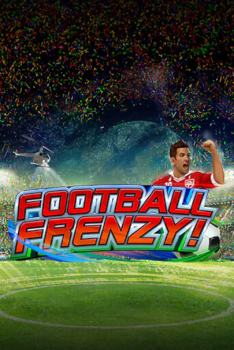 Football Frenzy игровой автомат | Казино Кристалл играть бесплатно