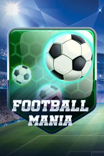 Football Mania игровой автомат | Казино Кристалл играть бесплатно