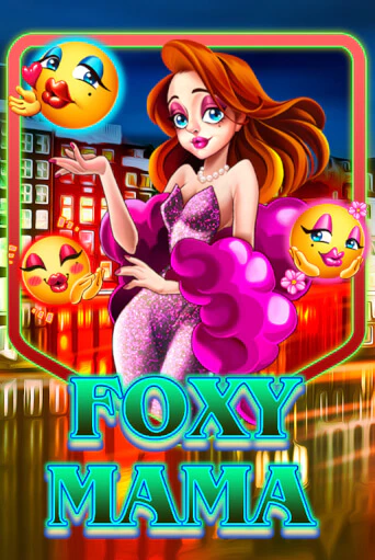 Foxy Mama игровой автомат | Казино Кристалл играть бесплатно
