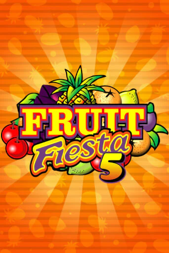 Fruit Fiesta 5-Line игровой автомат | Казино Кристалл играть бесплатно