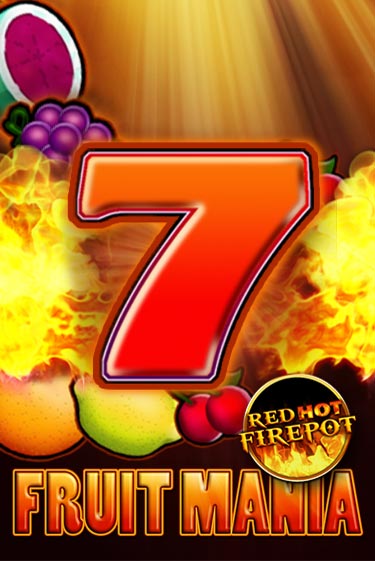 Fruit Mania Red Hot Firepot игровой автомат | Казино Кристалл играть бесплатно