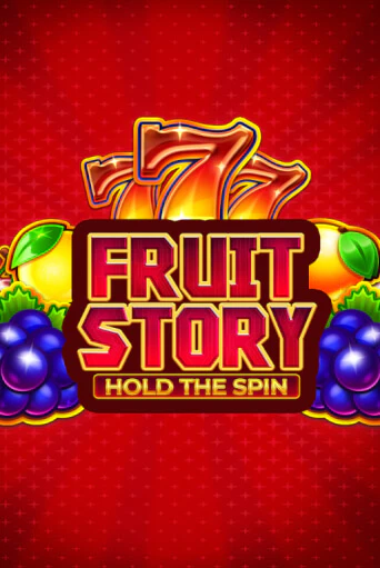 Fruit Story: Hold the Spin игровой автомат | Казино Кристалл играть бесплатно