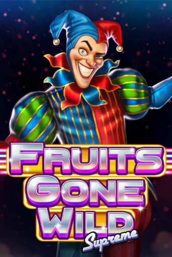 Fruits Gone Wild Supreme игровой автомат | Казино Кристалл играть бесплатно