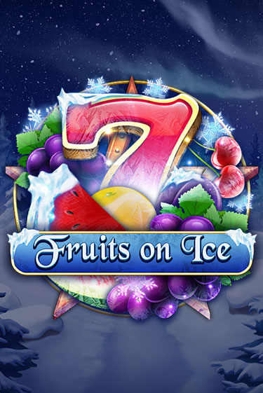 Fruits on Ice игровой автомат | Казино Кристалл играть бесплатно