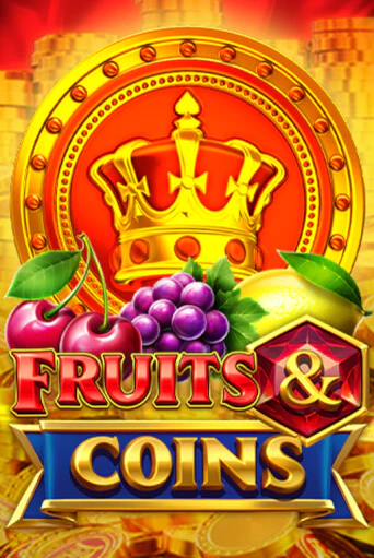 Fruits and Coins игровой автомат | Казино Кристалл играть бесплатно