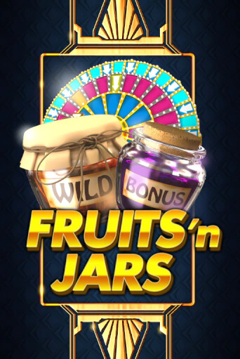 Fruits´n Jars игровой автомат | Казино Кристалл играть бесплатно