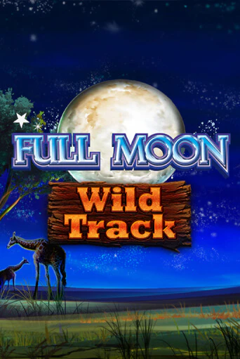 Full Moon: Wild Track игровой автомат | Казино Кристалл играть бесплатно