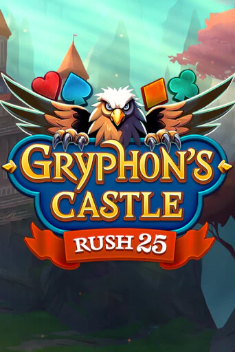 Rush 25 Gryphon's Castle игровой автомат | Казино Кристалл играть бесплатно