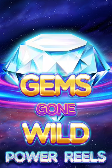 Gems Gone Wild Power Reels игровой автомат | Казино Кристалл играть бесплатно