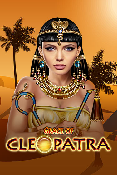Grace Of Cleopatra игровой автомат | Казино Кристалл играть бесплатно