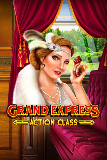 Grand Express Action Class игровой автомат | Казино Кристалл играть бесплатно