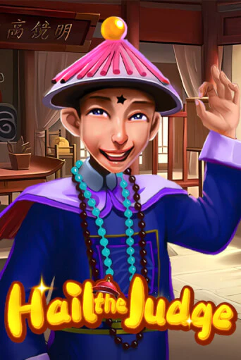 Hail the Judge игровой автомат | Казино Кристалл играть бесплатно