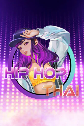 Hip Hop Thai игровой автомат | Казино Кристалл играть бесплатно