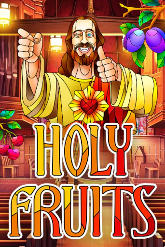 Holy Fruits игровой автомат | Казино Кристалл играть бесплатно