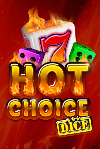 Hot Choice Dice игровой автомат | Казино Кристалл играть бесплатно
