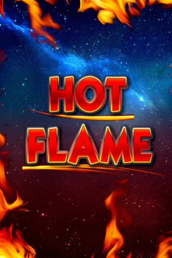 Hot Flame игровой автомат | Казино Кристалл играть бесплатно