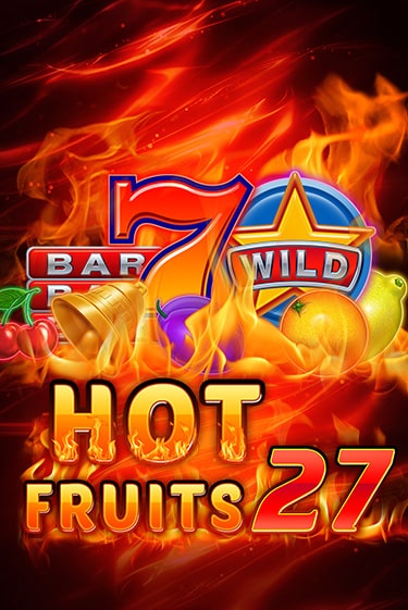 Hot Fruits 27 игровой автомат | Казино Кристалл играть бесплатно