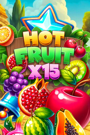 Hot Fruit x15 игровой автомат | Казино Кристалл играть бесплатно