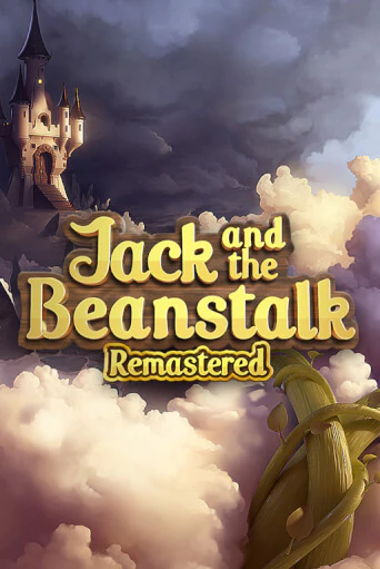 Jack and the Beanstalk Remastered игровой автомат | Казино Кристалл играть бесплатно