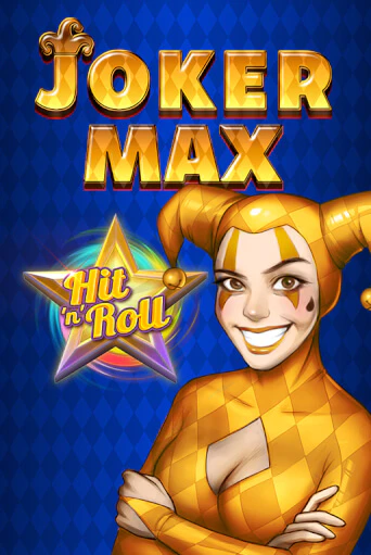 Joker Max: Hit 'n' Roll игровой автомат | Казино Кристалл играть бесплатно